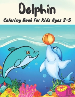 Bertrand.pt - Dolphin Coloring Book For Kids Ages 2-5