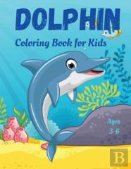 Dolphin Coloring Book For Kids