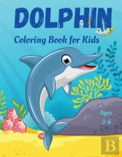 Dolphin Coloring Book For Kids