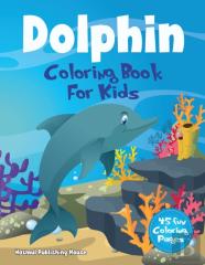 Dolphin Coloring Book For Kids