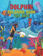 Dolphin Coloring Book For Kids
