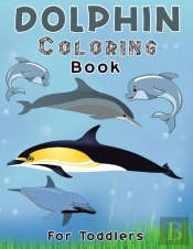 Dolphin Coloring Book For Toddlers