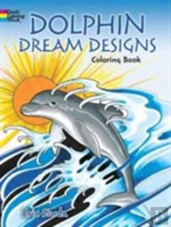 Bertrand.pt - Dolphin Dream Designs Coloring Book