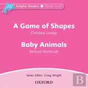 Dolphin Readers Audio Cds: A Game Of Shapes And Baby Animals Audio Cd