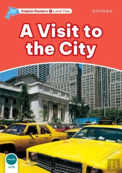 Bertrand.pt - Dolphin Readers: Level 2: A Visit To The City