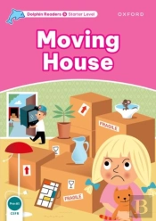 Dolphin Readers: Starter: Moving House