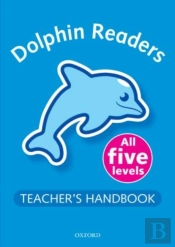 Dolphin Readers: Teacher'S Handbook