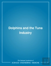Dolphins And The Tuna Industry