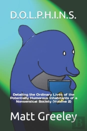 D.O.L.P.H.I.N.S.: Detailing The Ordinary