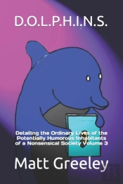 D.O.L.P.H.I.N.S.: Detailing The Ordinary