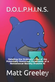 D.O.L.P.H.I.N.S.: Detailing The Ordinary