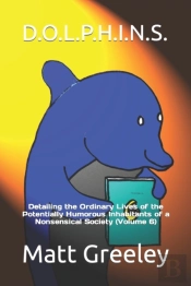 D.O.L.P.H.I.N.S.: Detailing The Ordinary