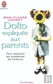 Dolto Expliquee Aux Parents