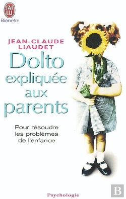 Bertrand.pt - Dolto Expliquee Aux Parents