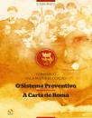 Dom Bosco Fala-nos de Educação: O Sistema Preventivo e A Carta de Roma