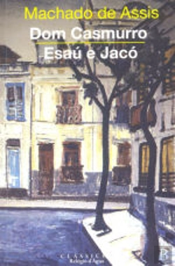 Bertrand.pt - Dom Casmurro e Esaú e Jacó