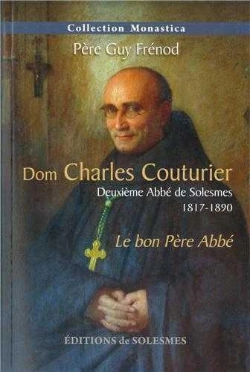 Bertrand.pt - Dom Charles Couturier - Deuxieme Abbe De Solesmes 1817-1890