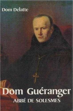 Bertrand.pt - Dom Guéranger - Abbé De Solesmes
