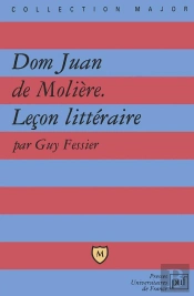 Dom Juan, De Molière ; Leçon Littéraire