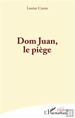 Bertrand.pt - Dom Juan, Le Piege