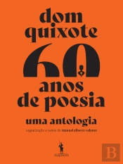 Dom Quixote 60 Anos de Poesia