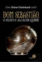Dom Sebastião, O Elmo de Alcácer-Quibir