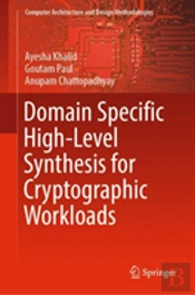 Domain Specific High-Level Synthesis For Cryptographic Workloads