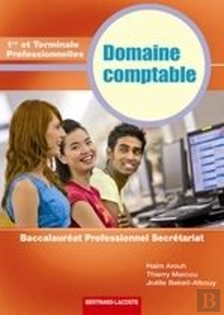 Bertrand.pt - Domaine Comptable ; Baccalauréat Professionnel Secrétariat ; 1ère Et Terminale Professionnelles