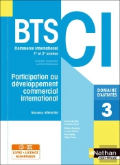 Domaine D'Activités 3 : Participation Au Développement Commercial International : Bts Ci 1re Et 2ème Années (Édition 2021)