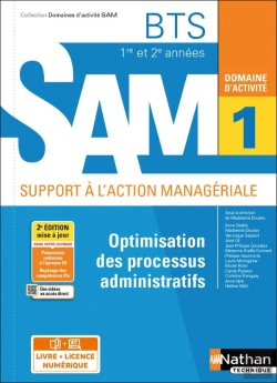 Bertrand.pt - Domaines D'Activités Gpme : Domaine D'Activité 1 : Optimisation Des Processus Administratifs : Bts Sam 1re Et 2e Années (Édition 2021)