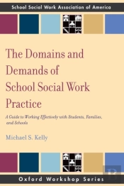 Domains And Demands Of School Social Work Practice