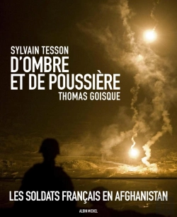 Bertrand.pt - D'Ombre Et De Poussière ; Les Soldats Français En Afghanistan