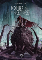 D'Ombres Et De Cendres