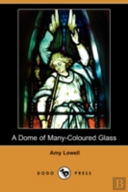 Bertrand.pt - Dome Of Many-Coloured Glass (Dodo Press)