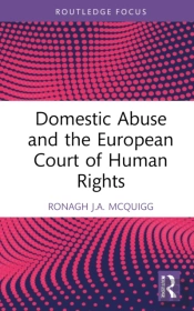 Domestic Abuse And The European Court Of Human Rights