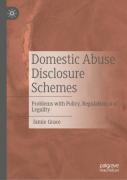 Domestic Abuse Disclosure Schemes