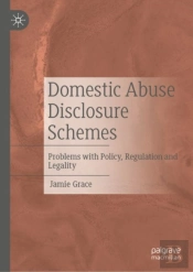 Domestic Abuse Disclosure Schemes