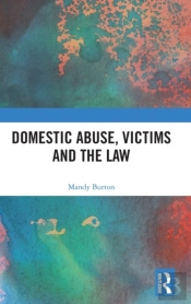 Domestic Abuse, Victims And The Law