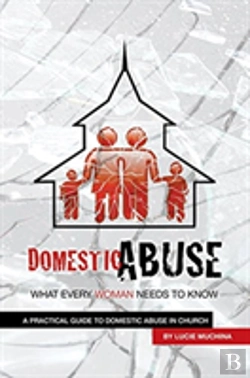 Bertrand.pt - Domestic Abuse: What Every Woman Needs To Know