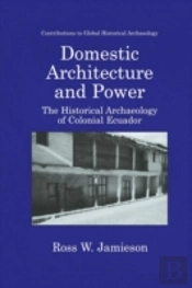 Domestic Architecture And Power