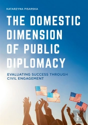 Domestic Dimension Of Public Diplomacy