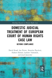 Domestic Judicial Treatment Of European Court Of Human Rights Case Law