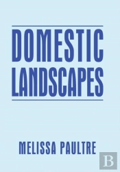 Domestic Landscapes