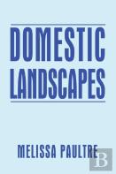 Domestic Landscapes