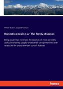Domestic Medicine, Or, The Family Physician