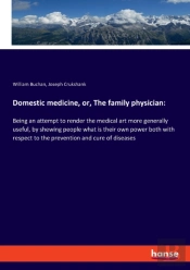 Domestic Medicine, Or, The Family Physician