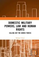 Domestic Military Powers, Law And Human Rights