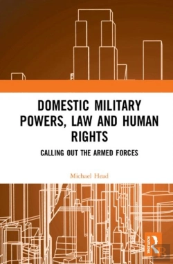 Bertrand.pt - Domestic Military Powers, Law And Human Rights