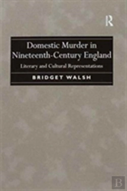 Bertrand.pt - Domestic Murder In Nineteenth-Century England