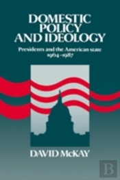 Domestic Policy And Ideology